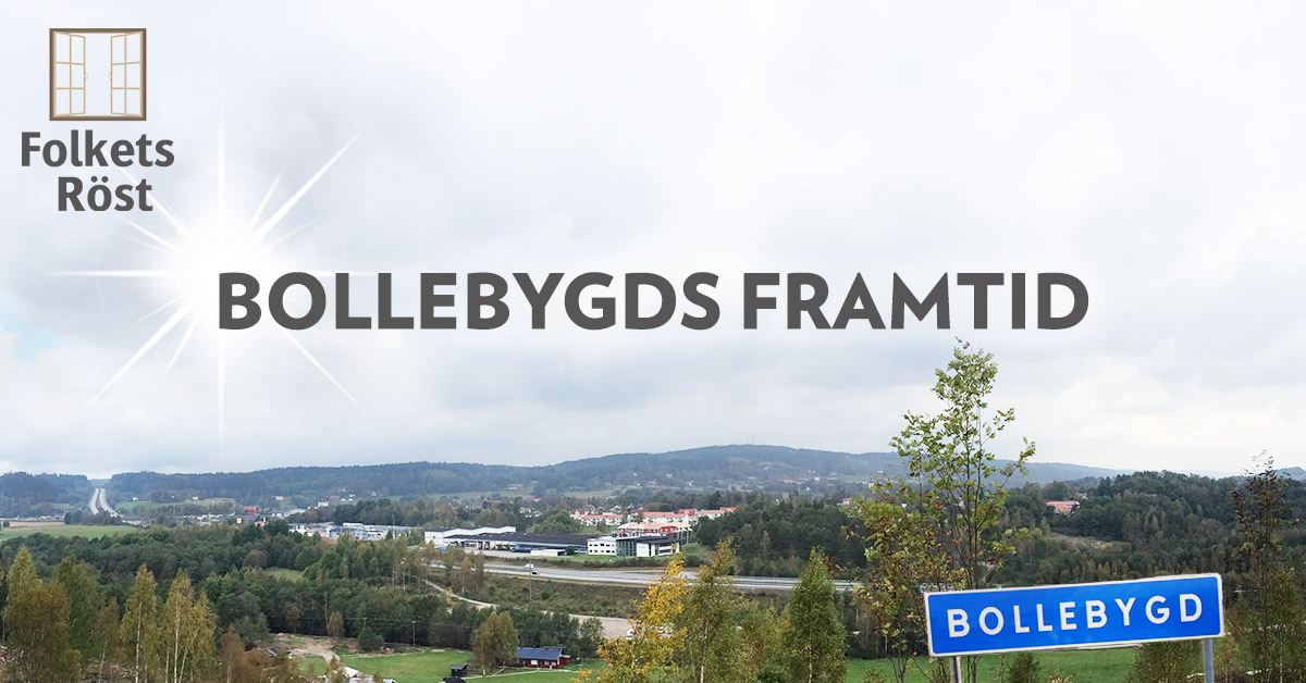 Folkets Röst i Bollebygd - Bollebygds framtid